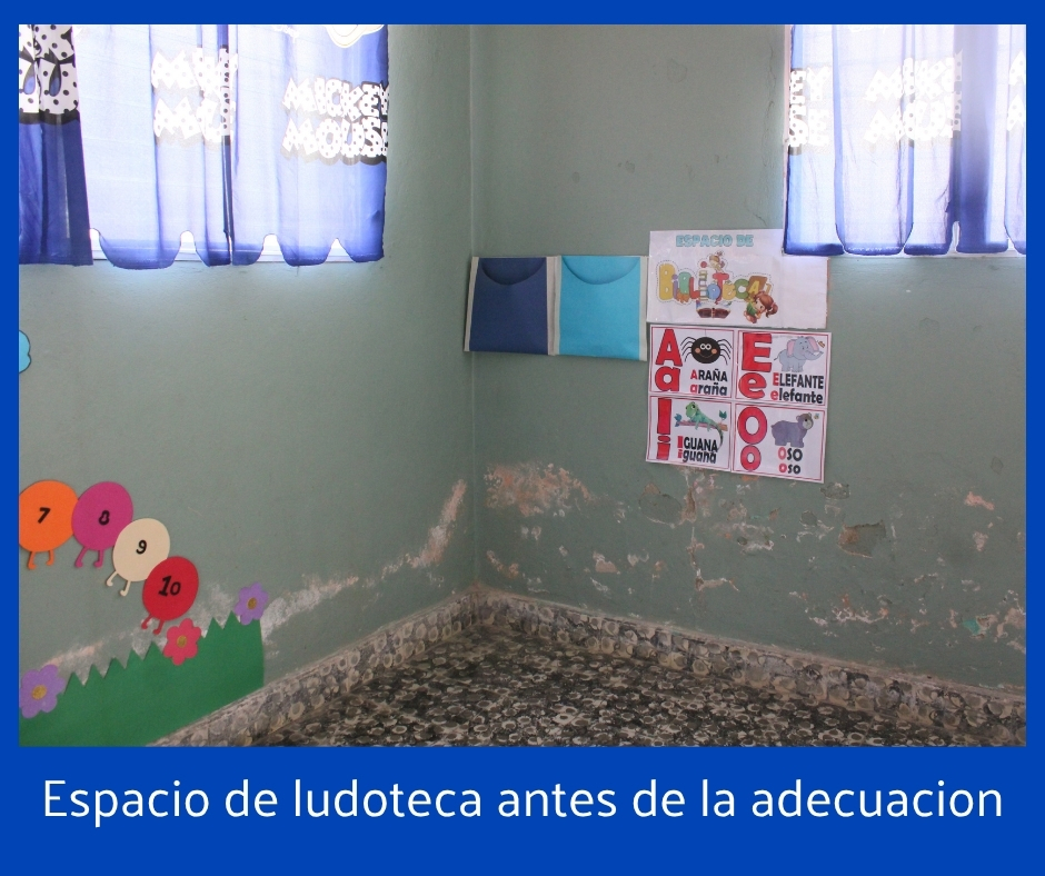 Espacio de ludoteca antes de adecuacion